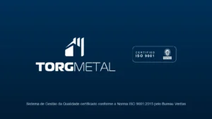 Torg Metal – Sistema de Gestão da Qualidade certificado ISO 9001:2015 pelo Bureau Veritas