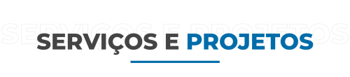 Serviços-e-Projetos